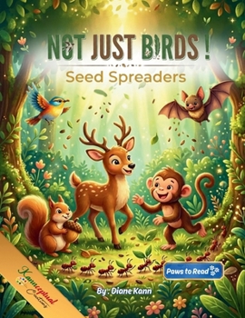 Not Just Birds!: Seed Spreaders