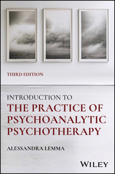 Paperback Introduction to the Practice of Psychoanalytic Psychotherapy Book