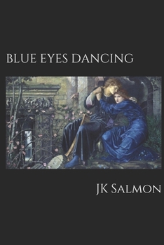 Paperback Blue Eyes Dancing: Revised Fourth Edition Book