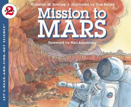 Mission to Mars (Let's-Read-and-Find-Out Science 2) - Book  of the Let's-Read-and-Find-Out Science, Stage 2