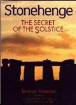 Hardcover Stonehenge the Secret of the Solstice Book