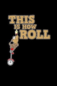 This is how I roll: 6x9 Unicycle | dotgrid | dot grid paper | notebook | notes