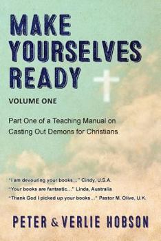 Paperback Make Yourselves Ready - Volume One Book