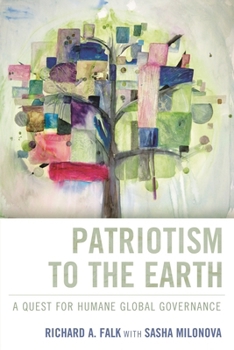 Patriotism for Humanity: The Quest for a Humane Global Governance