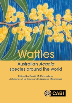 Hardcover Wattles: Australian Acacia Species Around the World Book