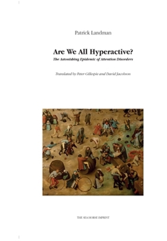 Paperback Are We All Hyperactive? Book