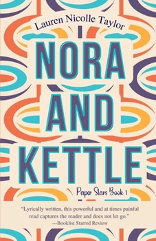 Nora & Kettle - Book #1 of the Paper Stars
