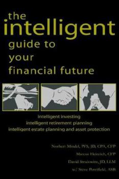 Paperback The Intelligent Guide to Your Financial Future Book