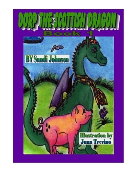 Paperback Dorp The Scottish Dragon - Book 1 Book