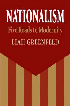 Paperback Nationalism: Five Roads to Modernity Book