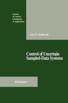 Paperback Control of Uncertain Sampled-Data Systems Book