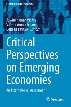 Paperback Critical Perspectives on Emerging Economies: An International Assessment Book