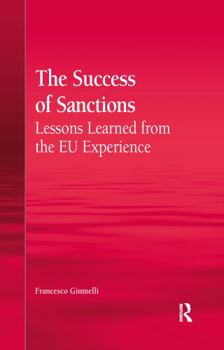 Paperback The Success of Sanctions: Lessons Learned from the EU Experience Book