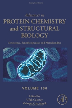 Hardcover Senescence, Senotherapeutics and Mitochondria: Volume 136 Book