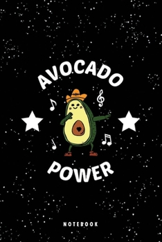 Avocado Power: Cute Funny dabbing Avocado Journal, Avocado Notebook, Best Avocado book, Avocado gifts for women, avocado gifts for girls, avocado ... Avocado Lover's Blank Lined 120 Pages, 6"x9"