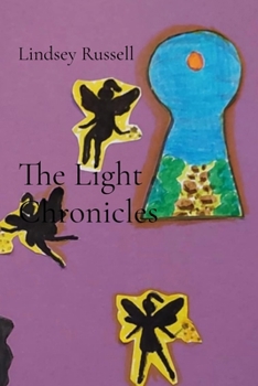 Paperback The Light Chronicles Book