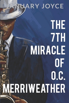 Paperback The 7th Miracle of O.C. Merriweather Book