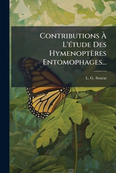 Paperback Contributions À L'étude Des Hymenoptères Entomophages... [French] Book
