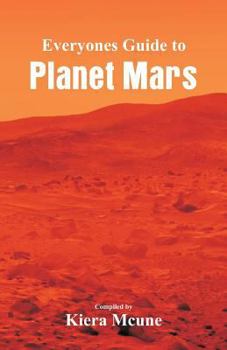 Paperback Everyone's Guide to Planet Mars Book