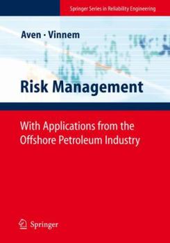 Paperback Risk Management: With Applications from the Offshore Petroleum Industry Book