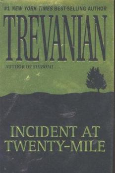 Hardcover Incident at Twenty Mile Book