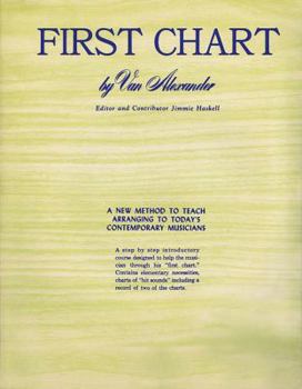 Paperback First Chart: A New Method to Teach Arranging to Today's Contemporary Musicians Book