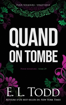 Juste Pour Toi - Book #29 of the Forever and Ever