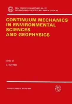Paperback Continuum Mechanics in Environmental Sciences and Geophysics Book
