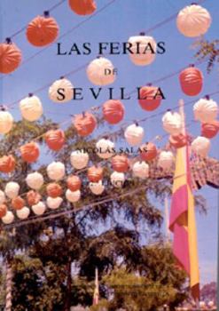 Paperback Las ferias de Sevilla Book