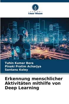 Paperback Erkennung menschlicher Aktivitäten mithilfe von Deep Learning [German] Book