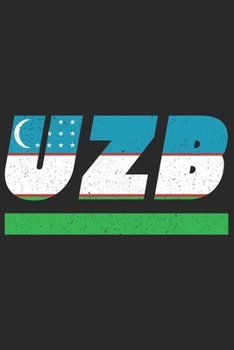 UZB: Usbekistan Notizbuch mit punkteraster 120 Seiten in weiß. Notizheft mit der usbekischen Flagge (German Edition)