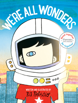 Hardcover We're All Wonders: Read Together Edition Book