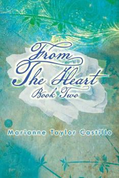 Paperback From the Heart Book 2: Book 2 Book