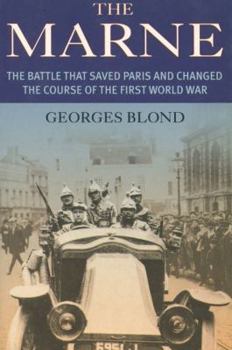 Paperback Marne: The Battle That Saved Paris and Changed the Course of the First World War Book