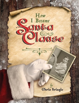 Paperback How I Became Santa Clause Book