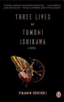 Paperback Three Lives of Tomomi Ishikawa Book