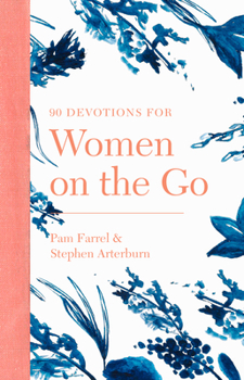 Paperback 90 Devotions for Women on the Go Book