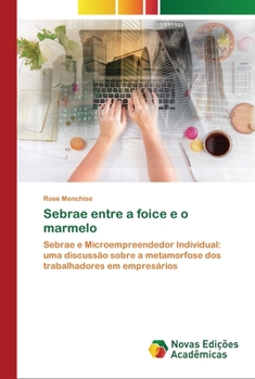 Sebrae entre a foice e o marmelo