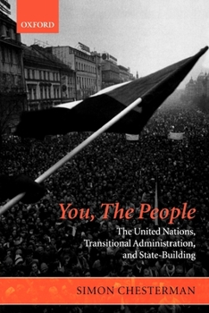 Paperback You, the People: The United Nations, Transitional Administration, and State-Building Book