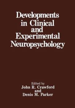Paperback Developments in Clinical and Experimental Neuropsychology Book