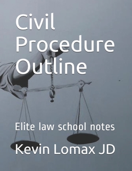 Paperback Civil Procedure Outline: Elite law school notes Book