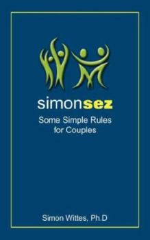 Paperback Simon Sez: Some Simple Rules for Couples Book