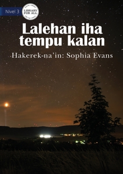 Paperback The Night Sky - Lalehan iha tempu kalan [Tetum] Book