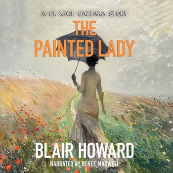 The Painted Lady: A Kate Gazzarra Story