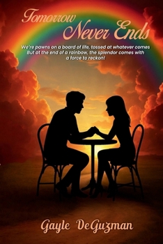 Paperback Tomorrow Never Ends Book