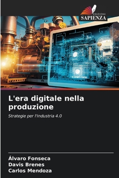 Paperback L'era digitale nella produzione [Italian] Book