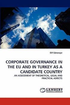 Paperback Corporate Governance in the Eu and in Turkey as a Candidate Country Book