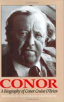Hardcover Conor: A Biography of Conor Cruise O'Brien Book