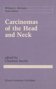 Hardcover Carcinomas of the Head and Neck: Evaluation and Management Book