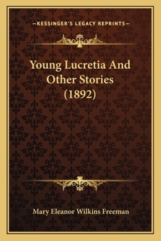 Young Lucretia and Other Stories